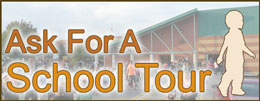 Ask for a School Tour!
